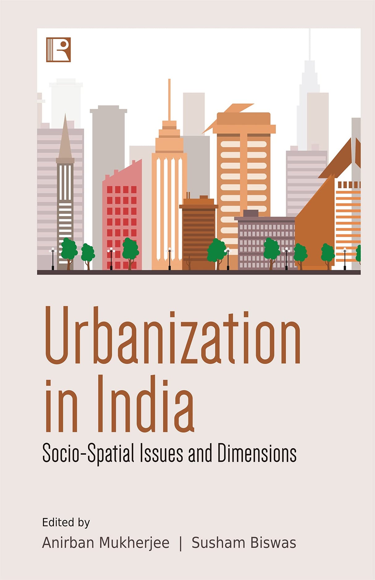 URBANIZATION IN INDIA: Socio-Spatial Issues and Dimensions - Retail Maharaj