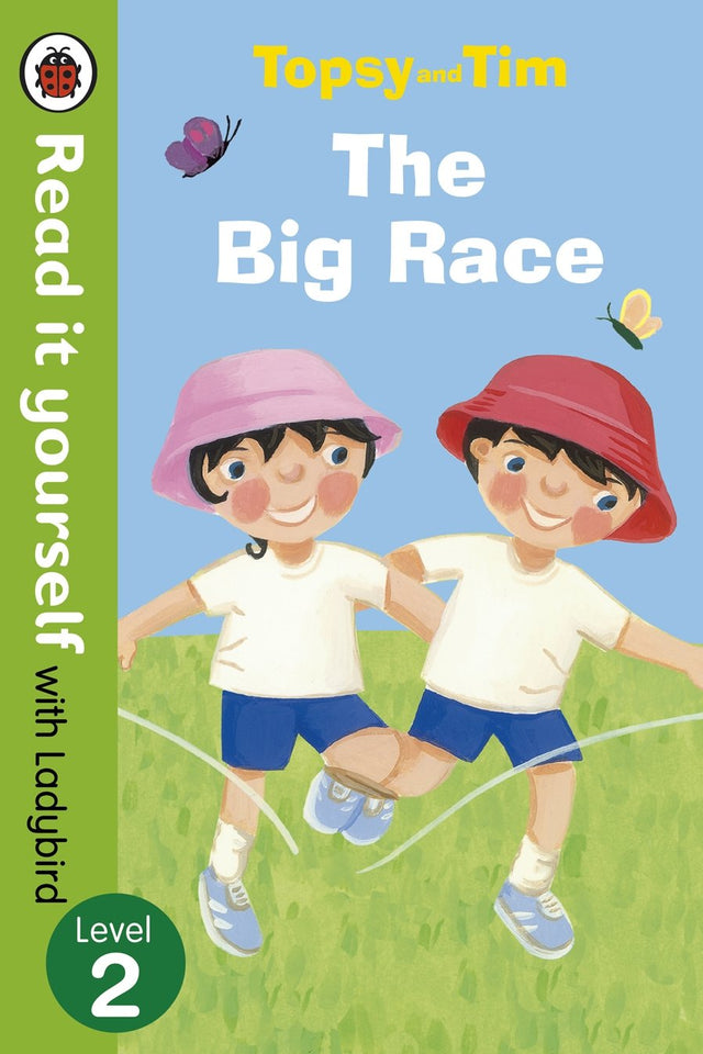Read It Yourself Topsy and Tim the Big Race: Level 2 Ladybird - Retail Maharaj
