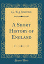 A Short History of England (Classic Reprint) - Retail Maharaj
