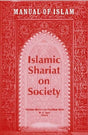 Manual of Islam: Islamic Shariat on Society - Retail Maharaj