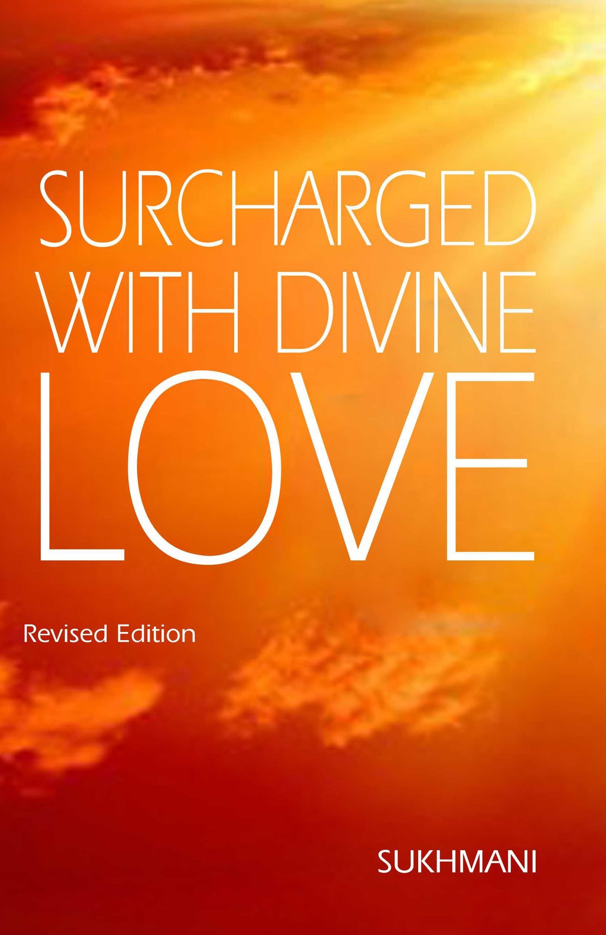 Surcharged With Divine Love - Retail Maharaj