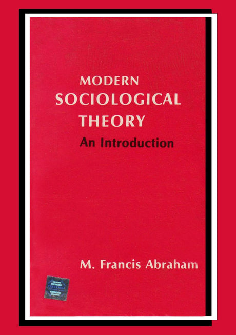 Modern Sociological Theory - An Introduction - Retail Maharaj
