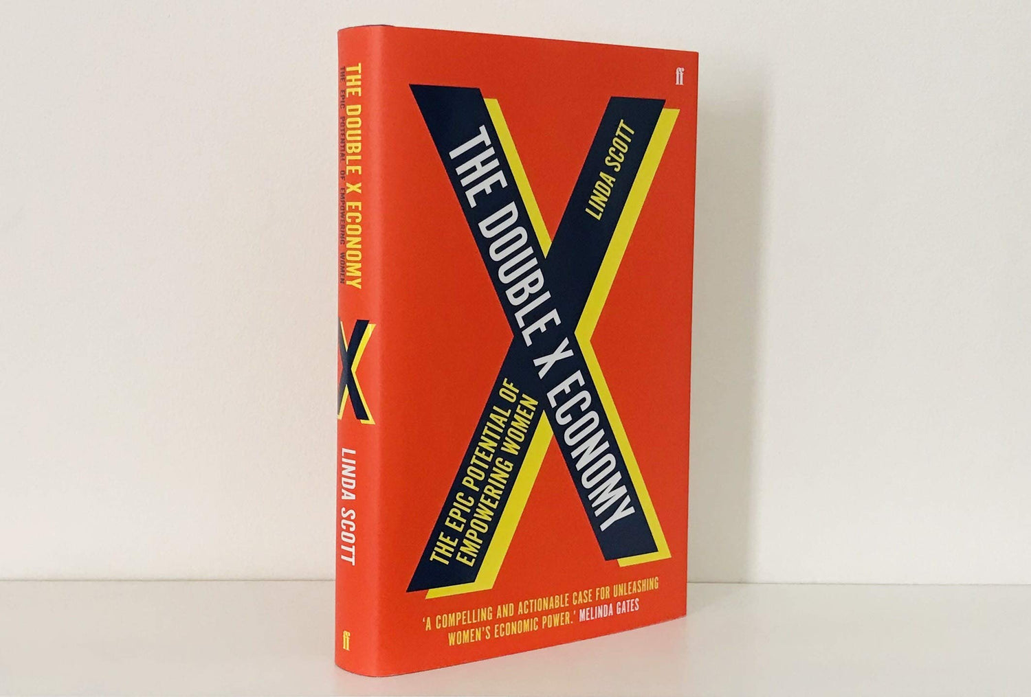 The Double X Economy: The Epic Potential of Empowering Women | A GUARDIAN SCIENCE BOOK OF THE YEAR
