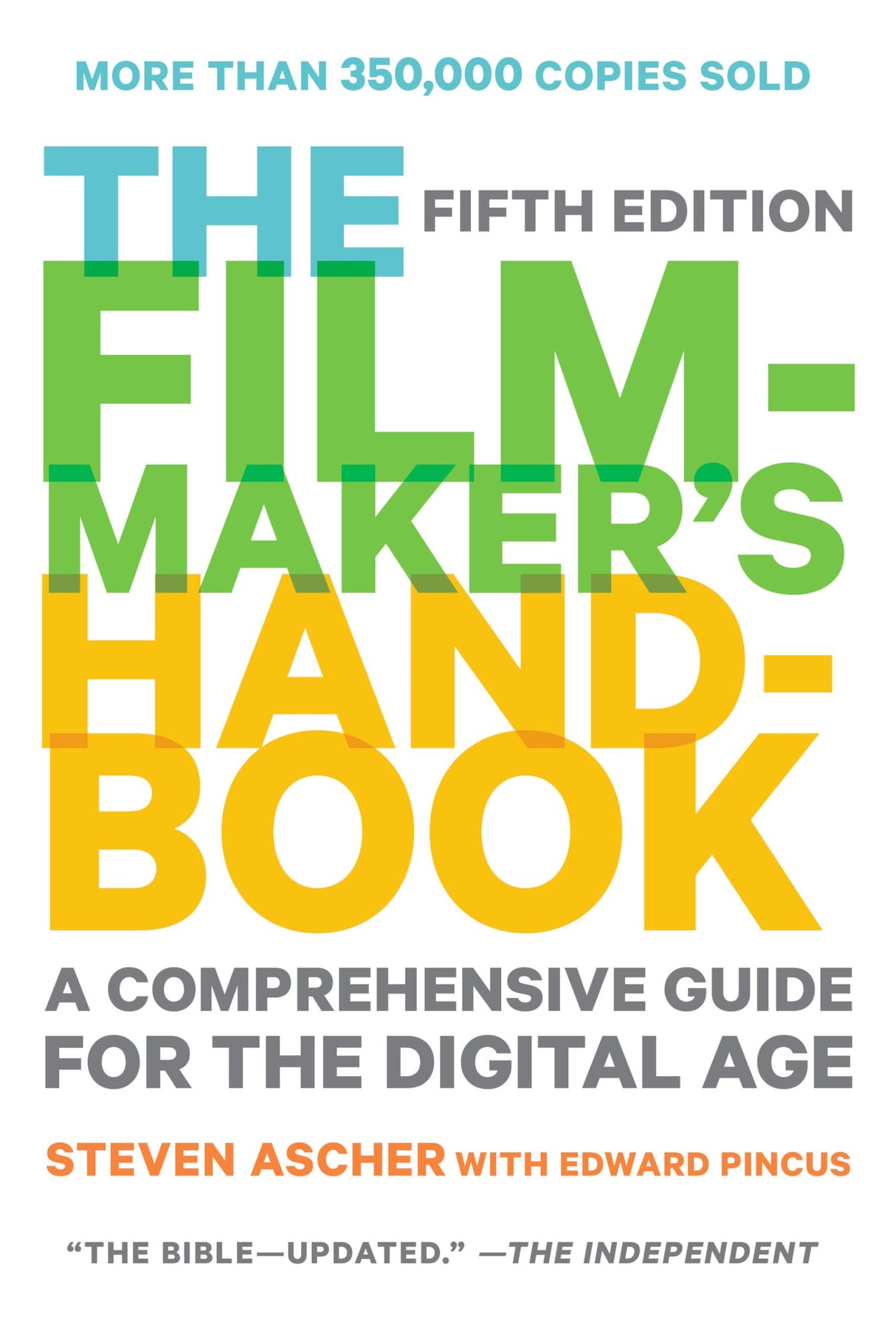 Filmmaker's Handbook, The : A Comprehens