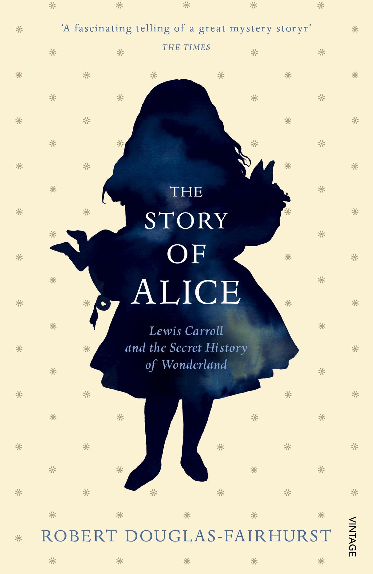 The Story of Alice: Lewis Carroll and The Secret History of Wonderland - Retail Maharaj