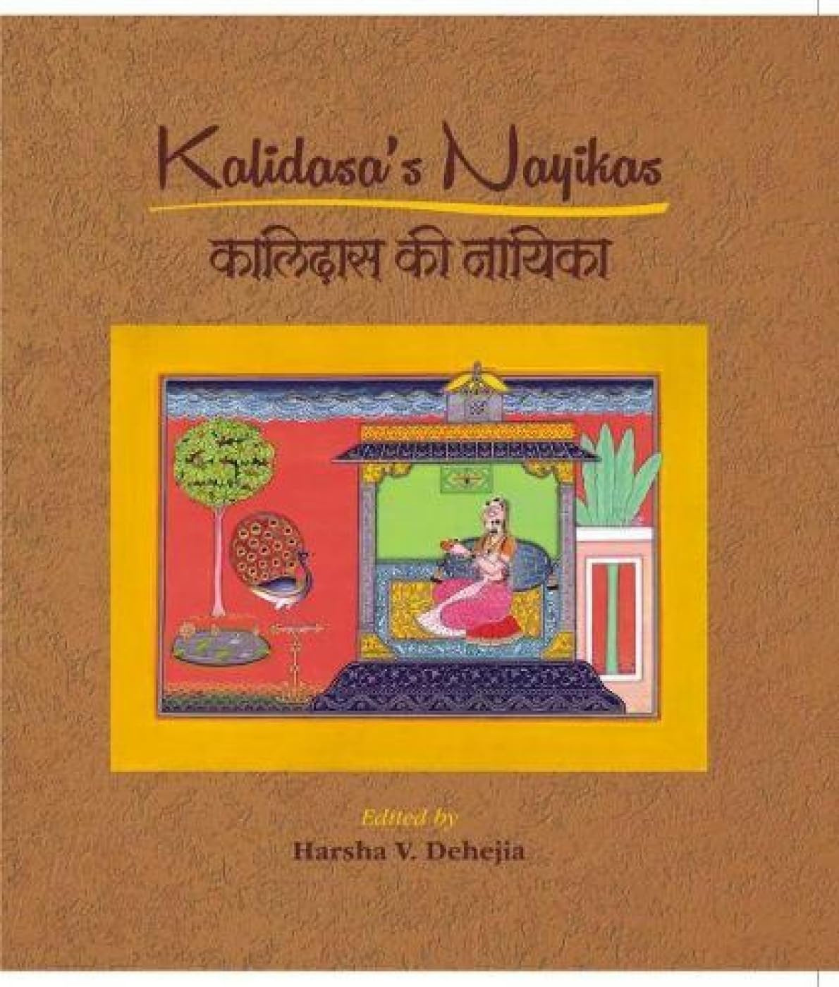 Kalidasa's Nayikas - Retail Maharaj