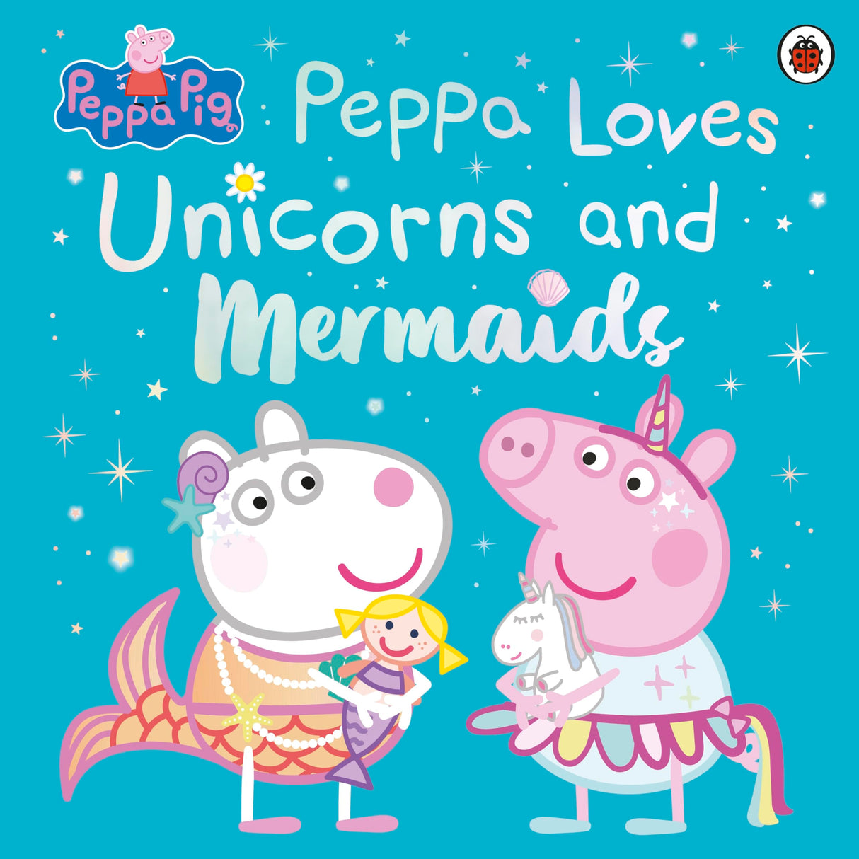 Peppa Pig: Peppa Loves Unicorns and Mermaids - Retail Maharaj