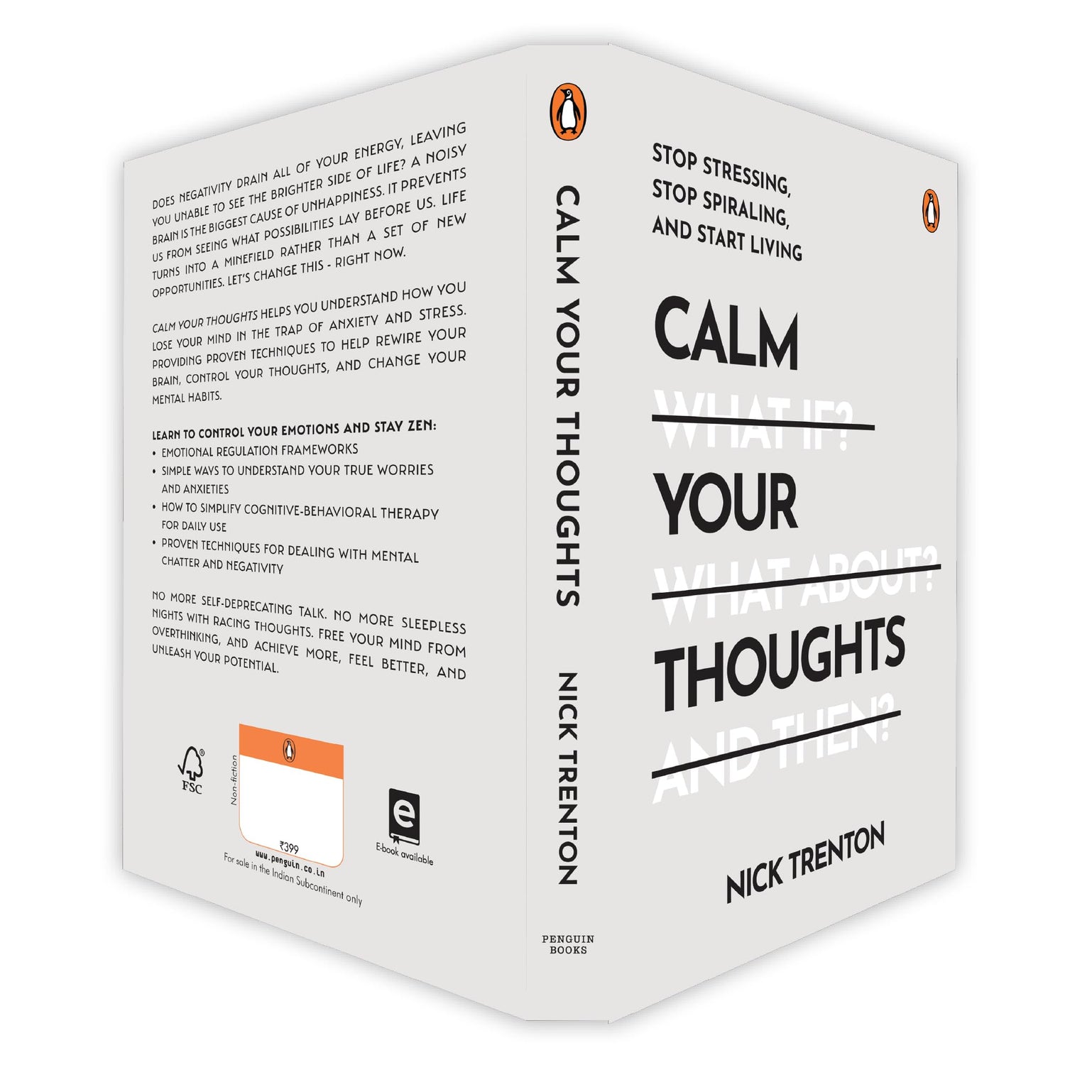 Calm Your Thoughts: Stop Stressing, Stop Spiraling, And Start Living | Proven Techniques to Reduce Anxiety and Rewire Your Mind for Calm and Clarity by the Bestselling Author of Stop Overthinking - Retail Maharaj