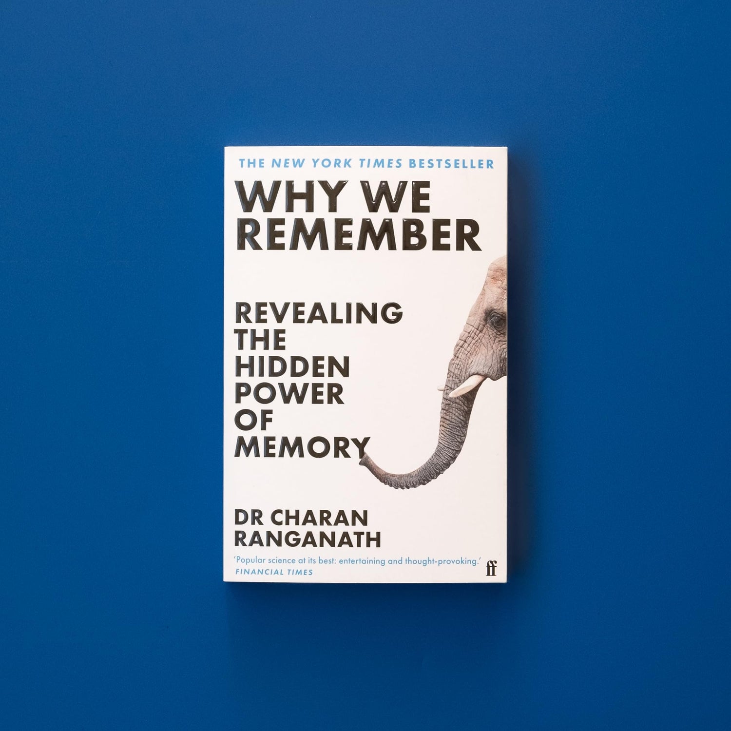 Why We Remember: Revealing the Hidden Power of Memory