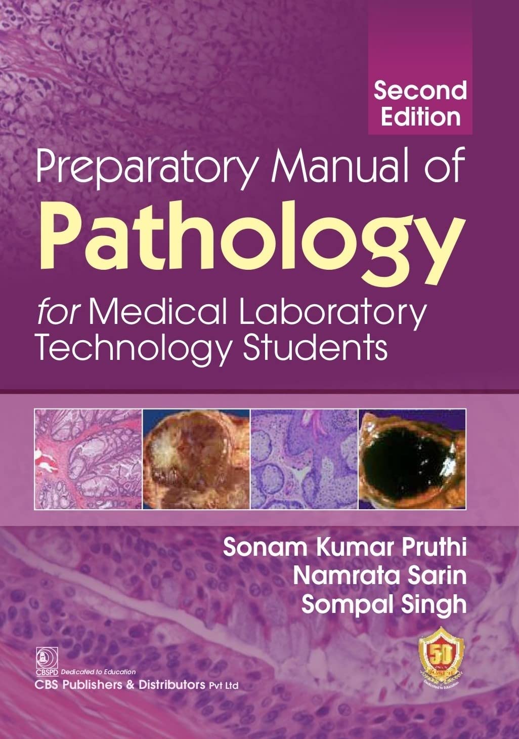 PREPARATORY MANUAL OF PATHOLOGY FOR MEDICAL LABORATORY TECHNOLOGY STUDENTS 2ED (PB 2023)