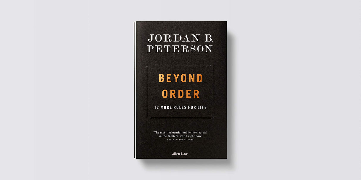Beyond Order: 12 More Rules for Life - Retail Maharaj