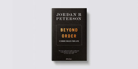 Beyond Order: 12 More Rules for Life - Retail Maharaj