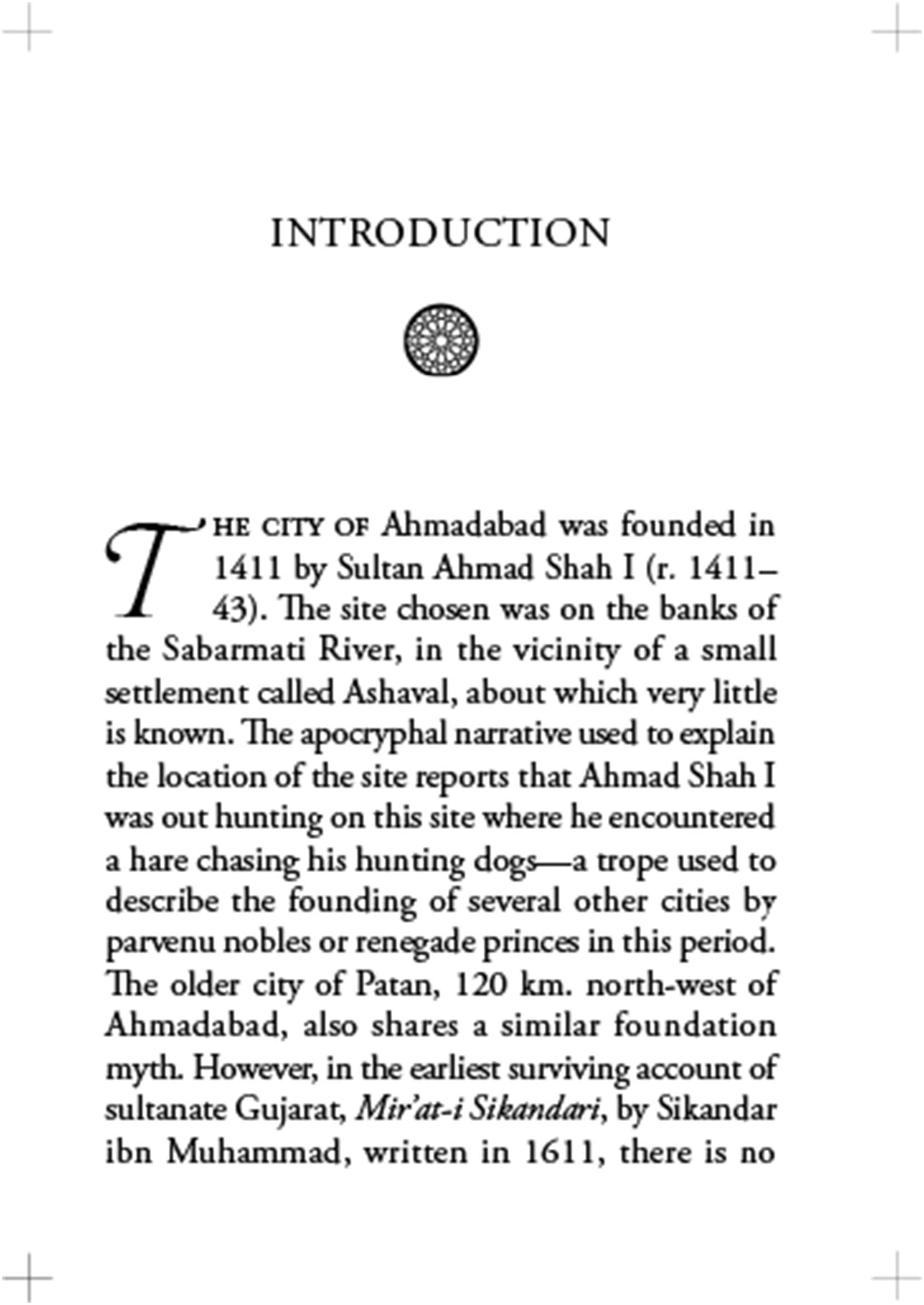 Sultanate Ahmadabad and its Monuments: The City of the Muzaffarids (Ahmad Shahis)