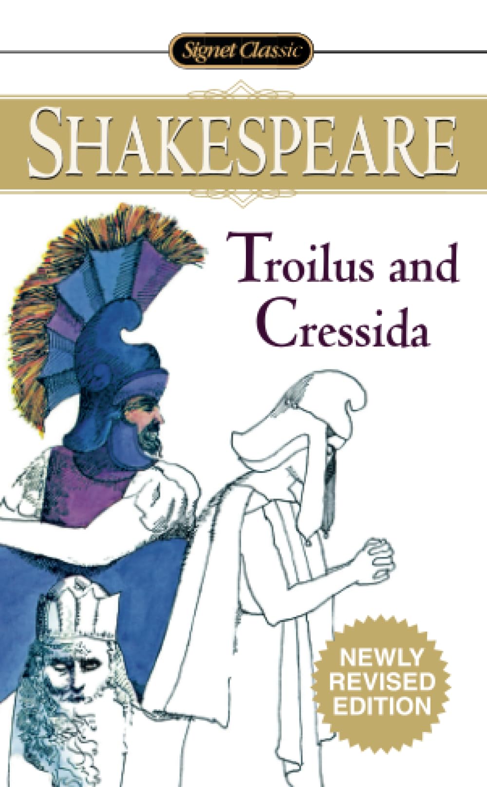 Troilus and Cressida (Signet Classic Shakespeare)