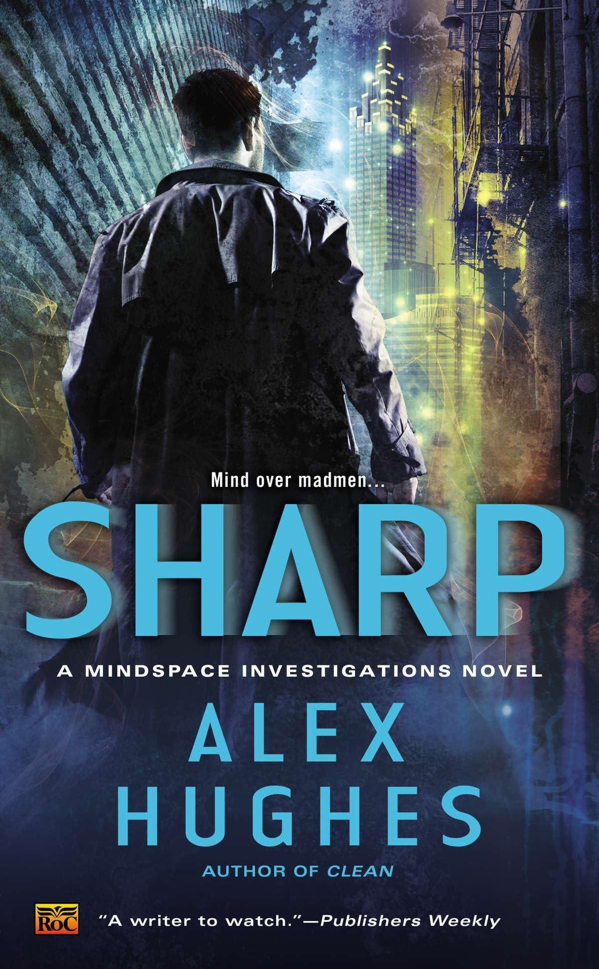 Sharp: A Mindspace Investigations Novel: 2