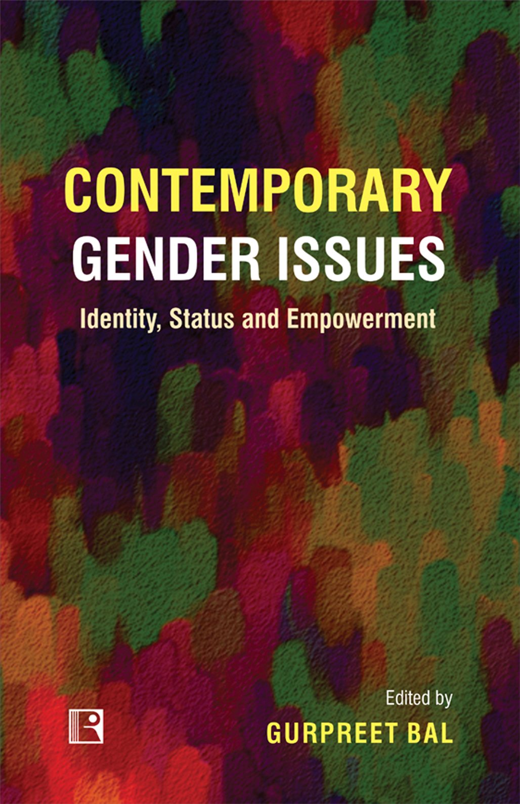 Contemporary Gender Issues: Identity, Status and Empowerment - Retail Maharaj