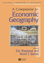A Companion to Economic Geography: 1 (Wiley Blackwell Companions to Geography) - Retail Maharaj