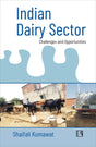 INDIAN DAIRY SECTOR: CHALLENGES AND OPPORTUNITIES - Retail Maharaj
