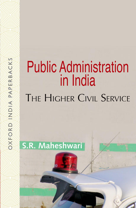 PUBLIC ADMINISTRATION IN INDIA (OIP) - Retail Maharaj
