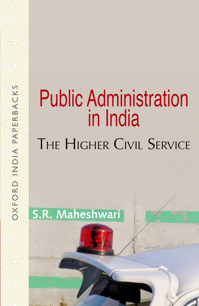 PUBLIC ADMINISTRATION IN INDIA (OIP) - Retail Maharaj