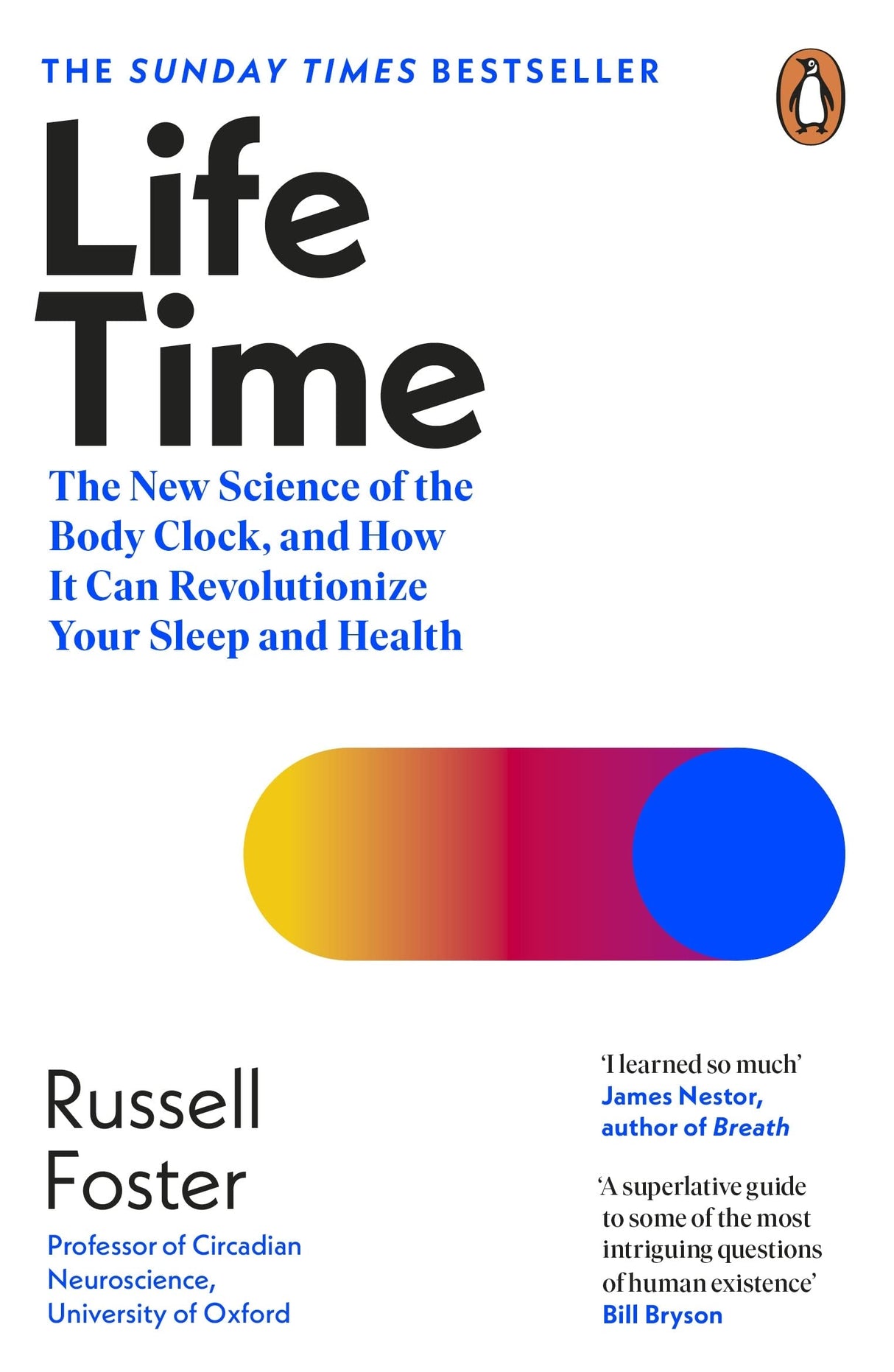 Life Time: The New Science of the Body Clock, and How It Can Revolutionize Your Sleep and Health - Retail Maharaj