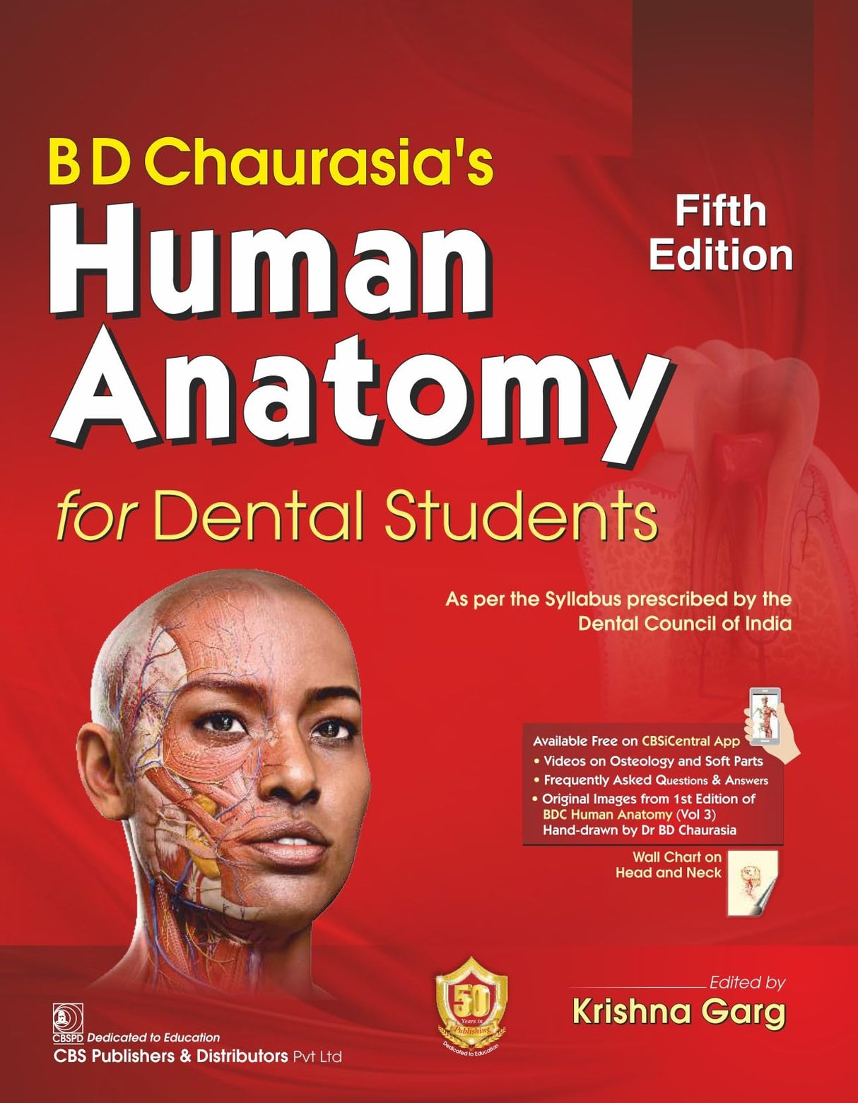 BD CHAURASIAS HUMAN ANATOMY FOR DENTAL STUDENTS 5ED (PB 2024)