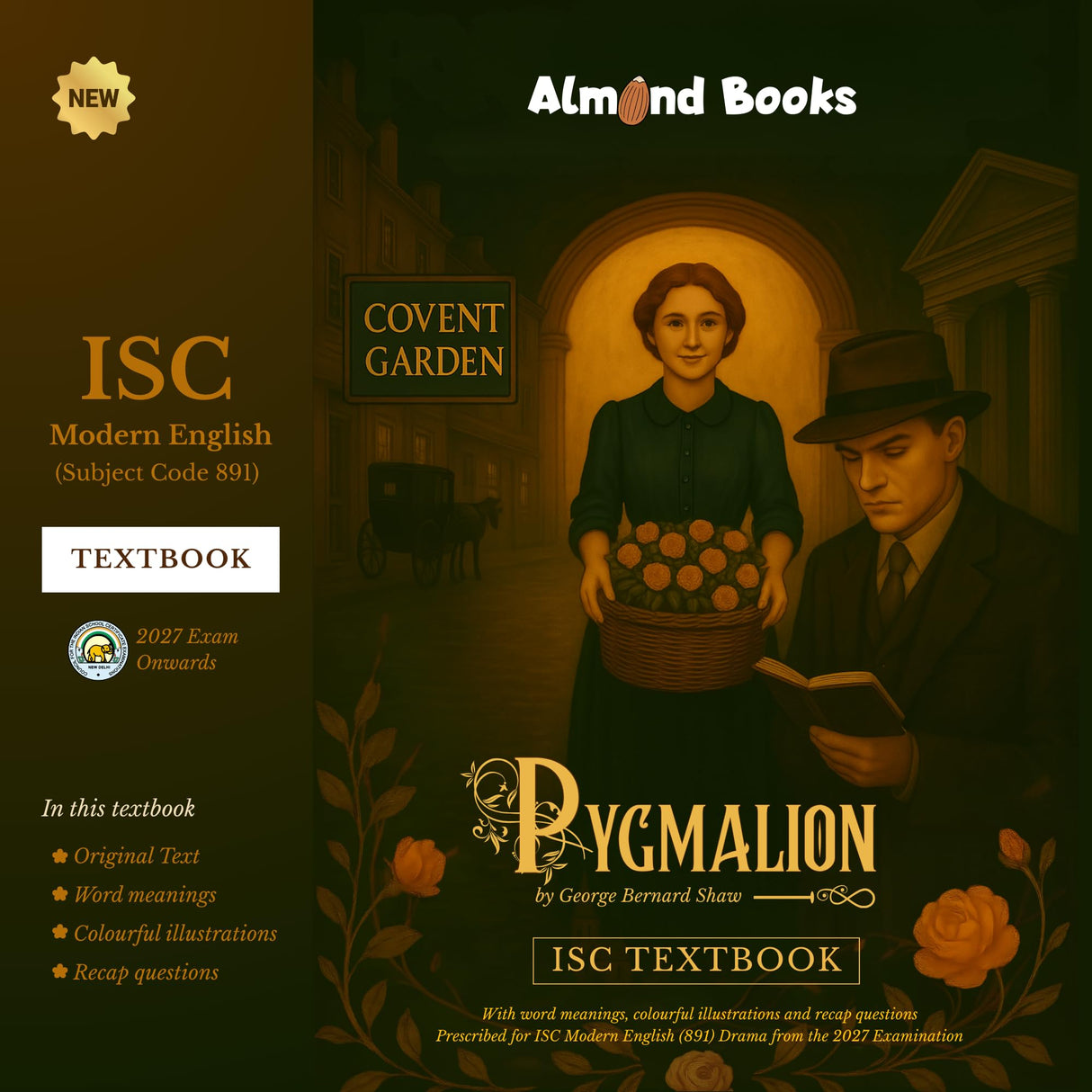 Almond Books ISC Modern English Pygmalion Textbook by George Bernard Shaw | With Word Meanings, Colourful illustrations and Recap questions - Retail Maharaj