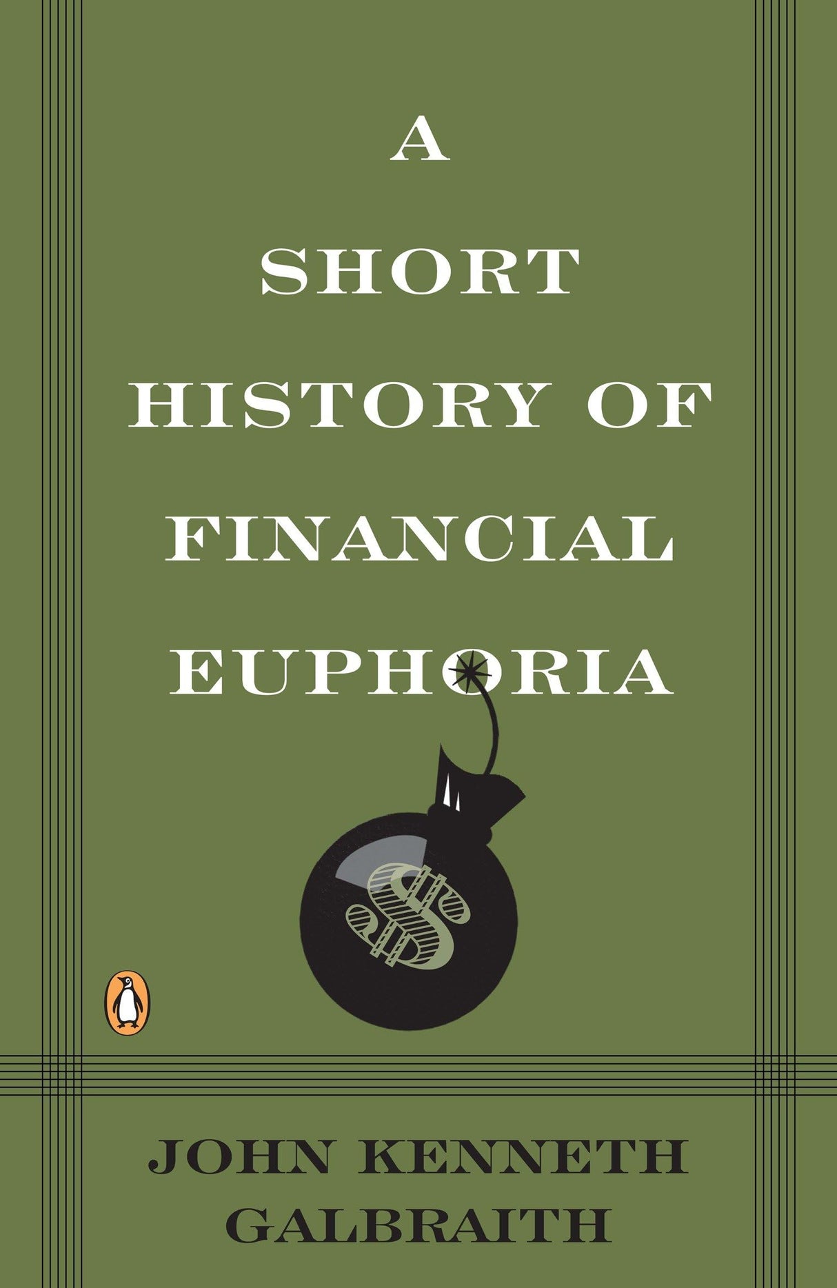 A Short History of Financial Euphoria (Penguin business) - Retail Maharaj