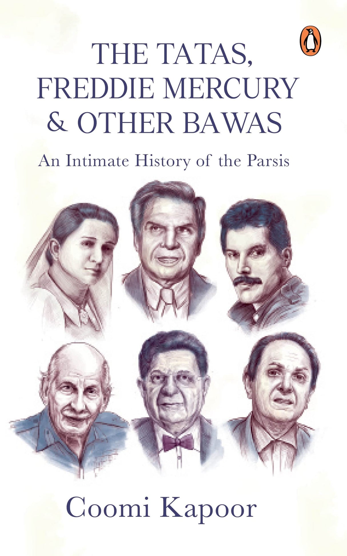 The Tatas, Freddie Mercury & Other Bawas: An Intimate History of the Parsis - Retail Maharaj