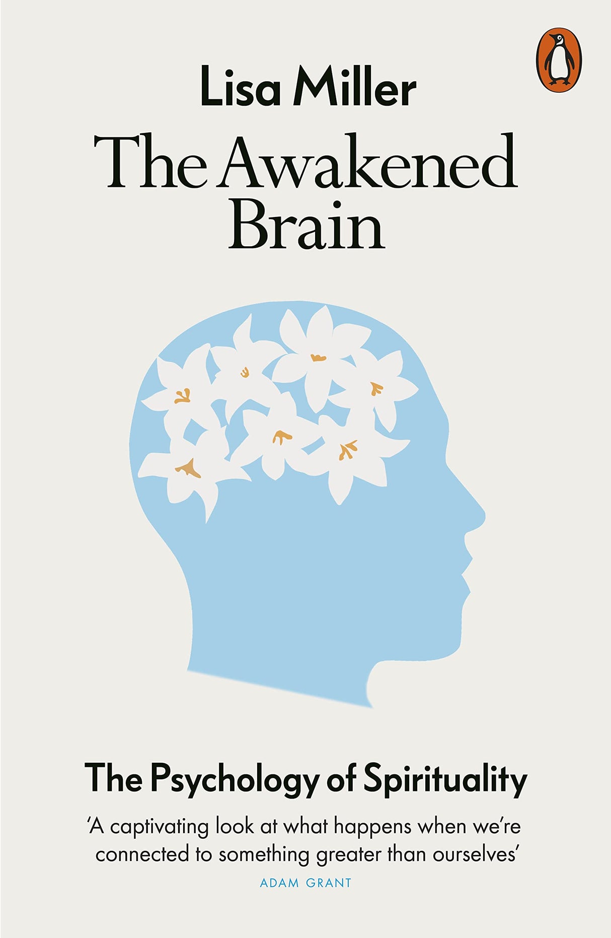 The Awakened Brain: The Psychology of Spirituality - Retail Maharaj