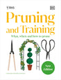 RHS Pruning and Training: What, When, and How to Prune Over 800 Plants - Retail Maharaj