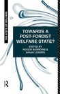 Towards a Post-Fordist Welfare State? (The State of Welfare Series) - Retail Maharaj