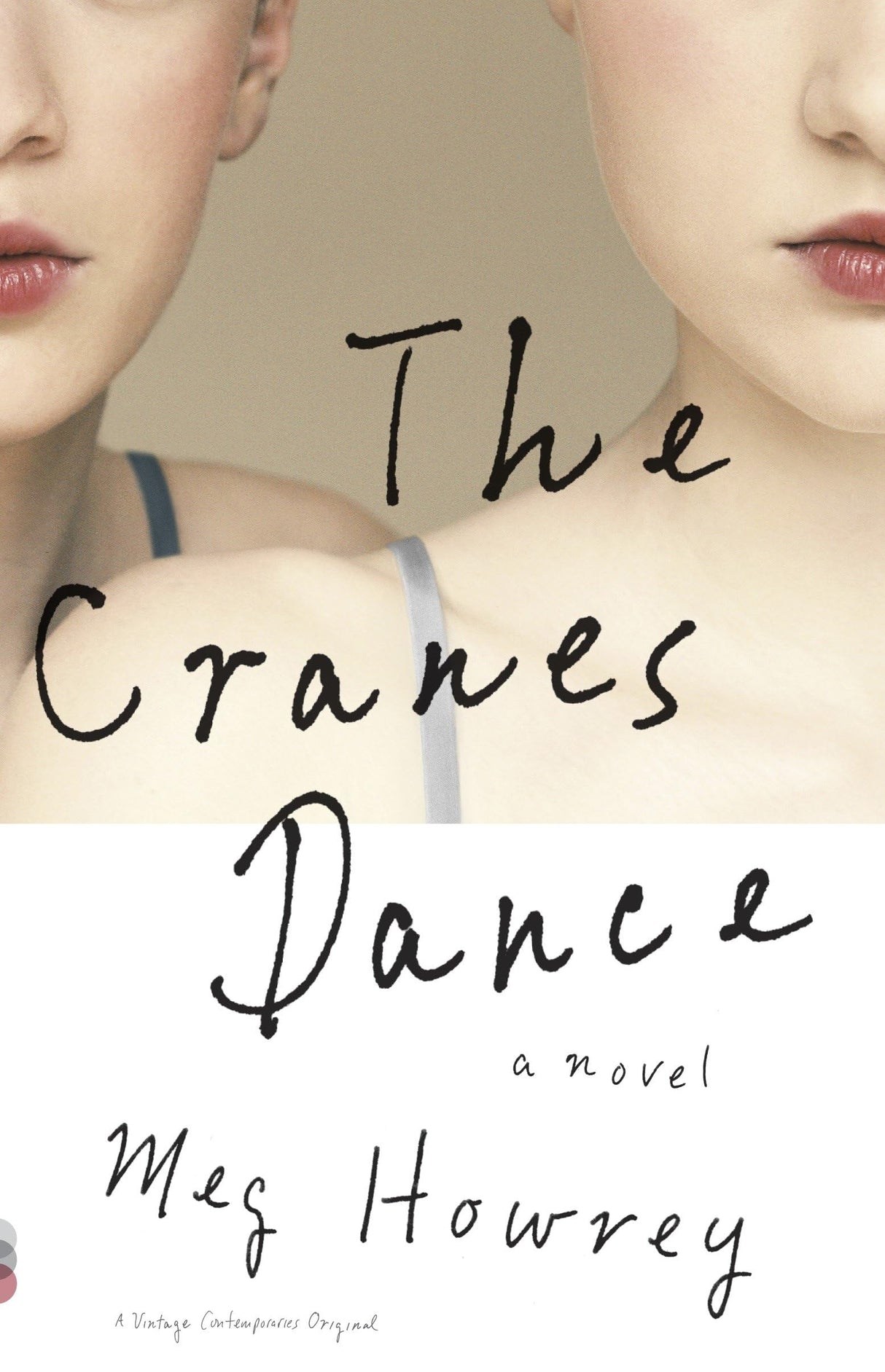 The Cranes Dance (Vintage Contemporaries) - Retail Maharaj