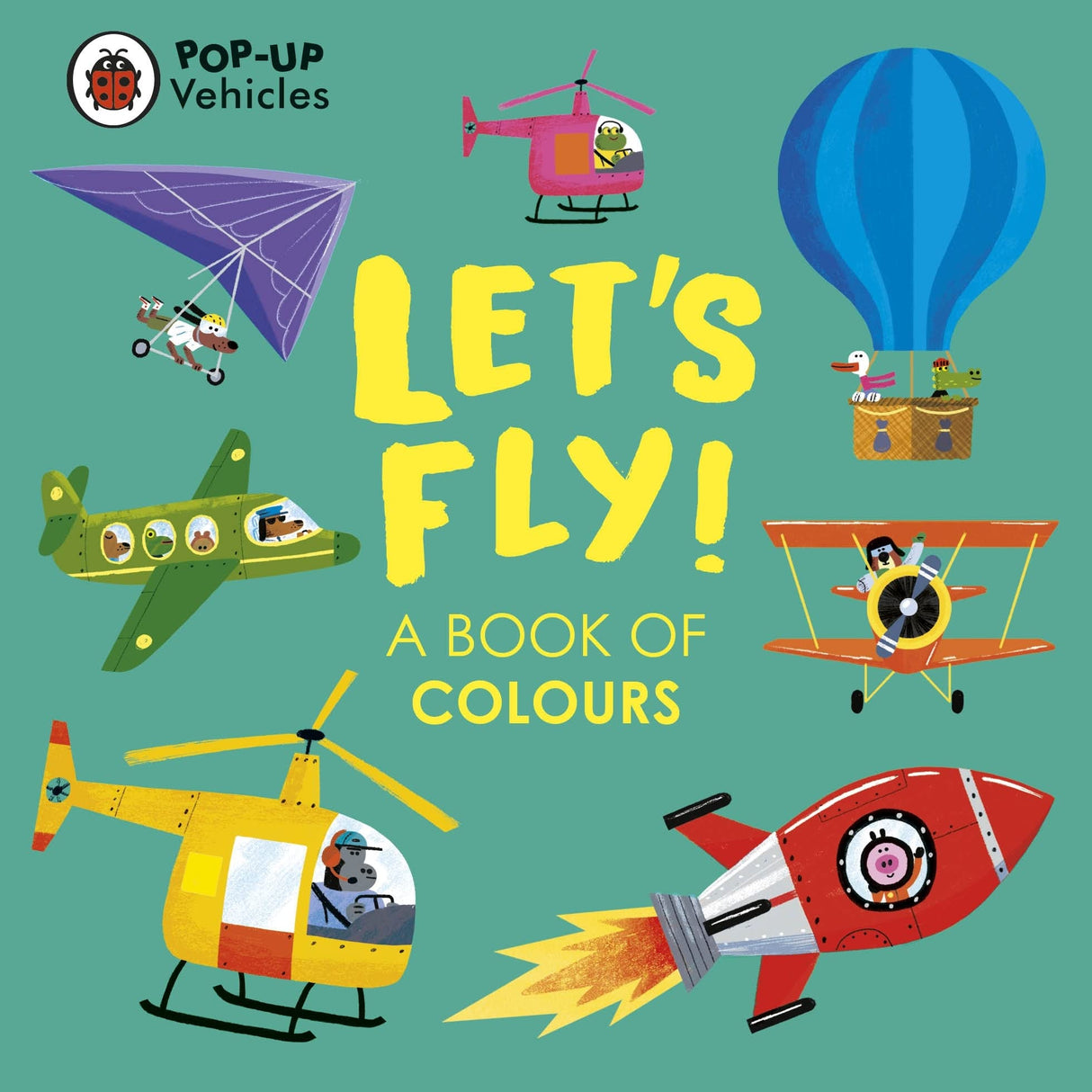 Pop-Up Vehicles: Let's Fly!: A Book of Colours (Little Pop-Ups) - Retail Maharaj