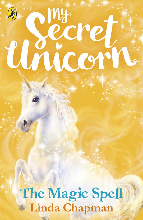 My Secret Unicorn: The Magic Spell - Retail Maharaj