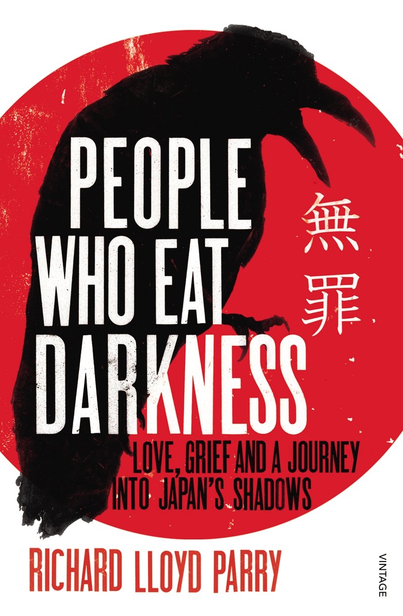 People Who Eat Darkness: Love, Grief and a Journey into Japan’s Shadows - Retail Maharaj