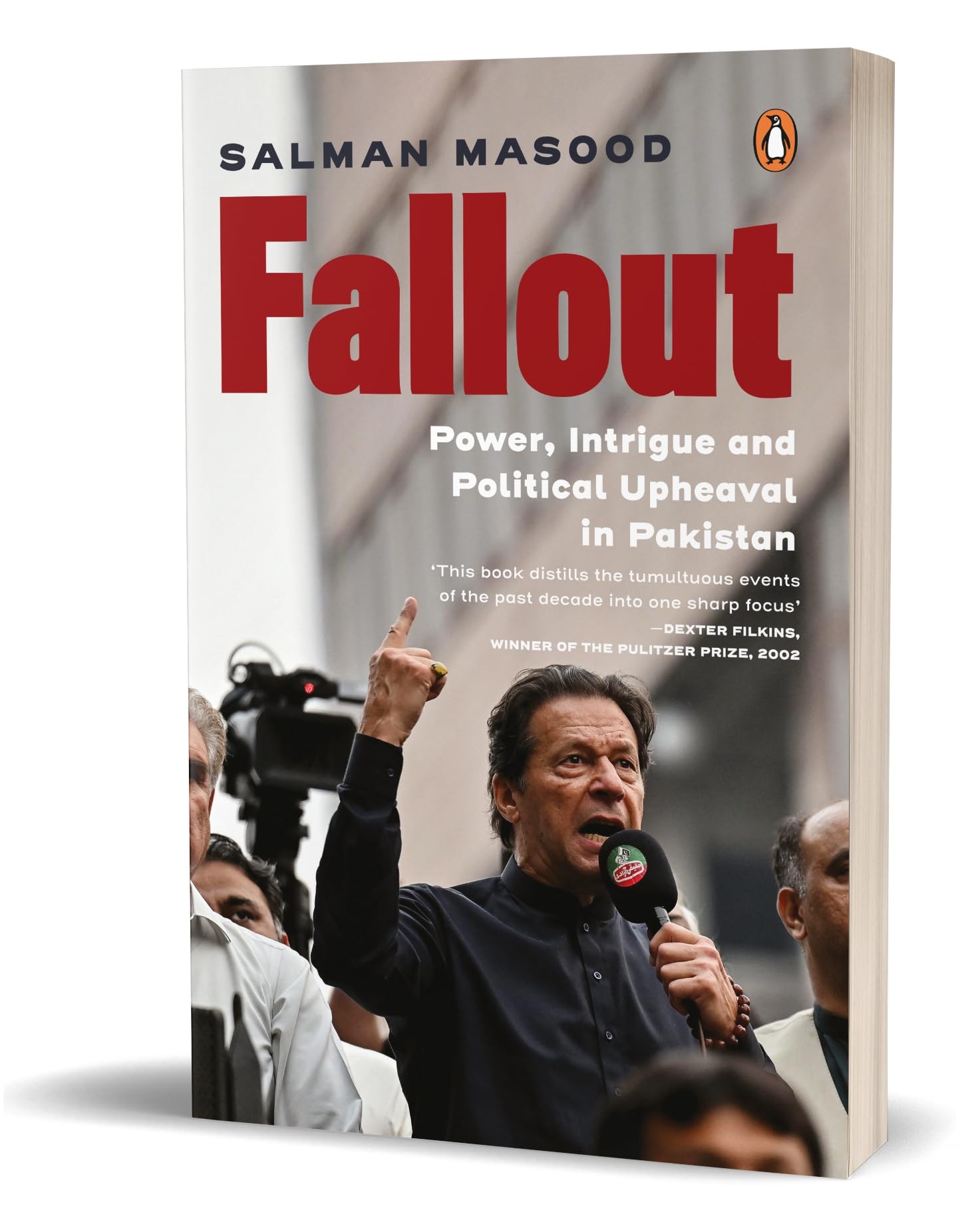 Fallout: Power, Intrigue and Political Upheaval in Pakistan - Retail Maharaj