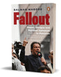 Fallout: Power, Intrigue and Political Upheaval in Pakistan - Retail Maharaj