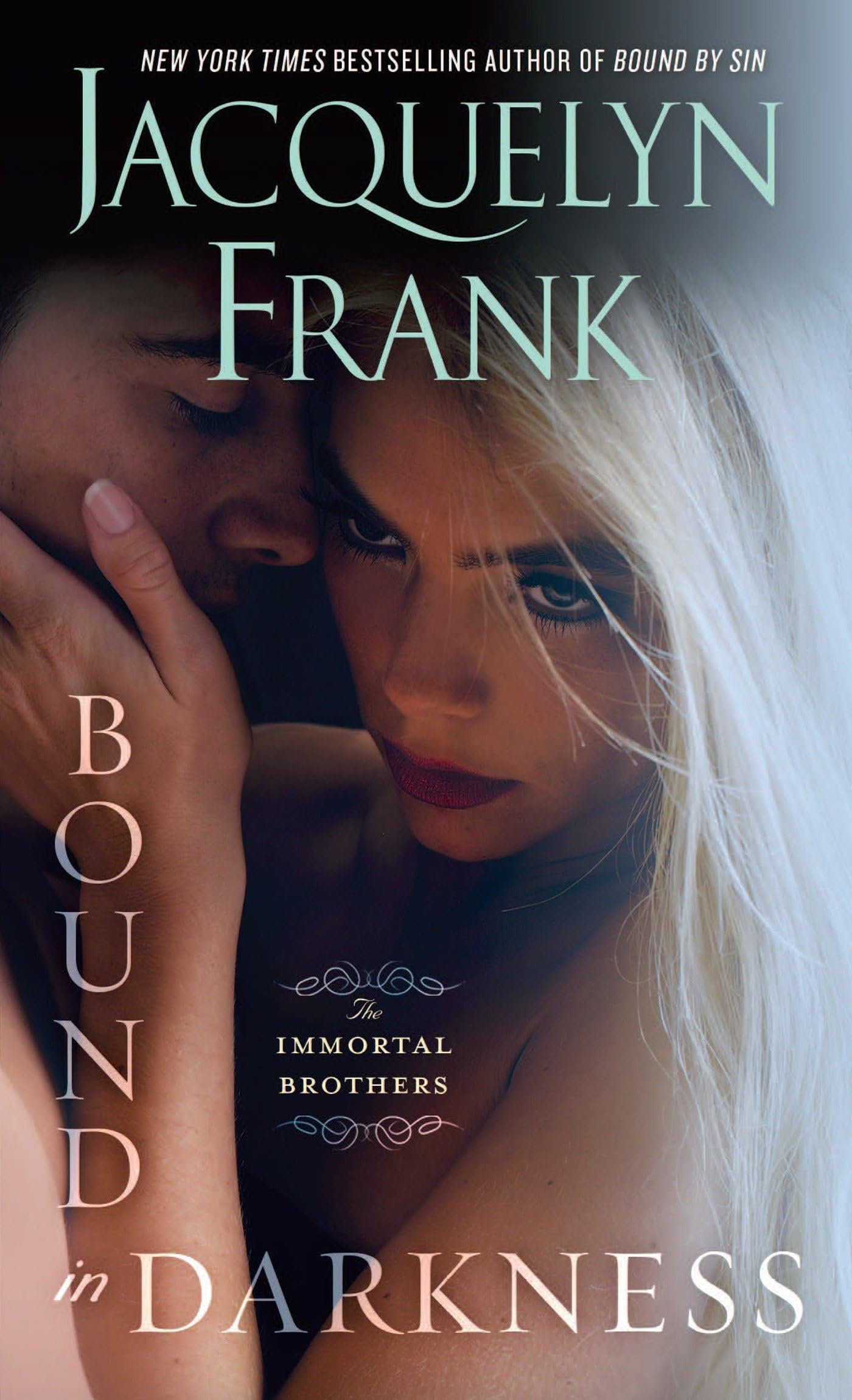 Bound in Darkness: The Immortal Brothers: 3