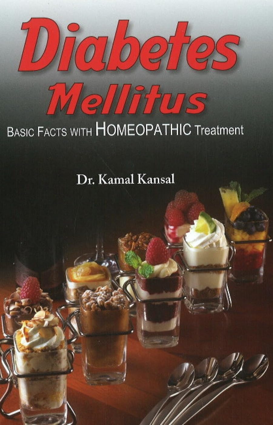 Diabetes Mellitus Basic Facts with Homeopathic Treatment - Retail Maharaj