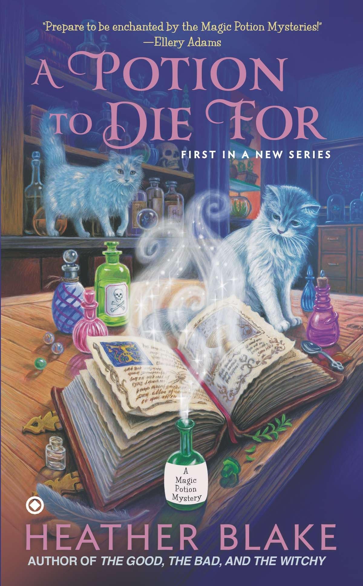 A Potion to Die For: A Magic Potion Mystery: 1