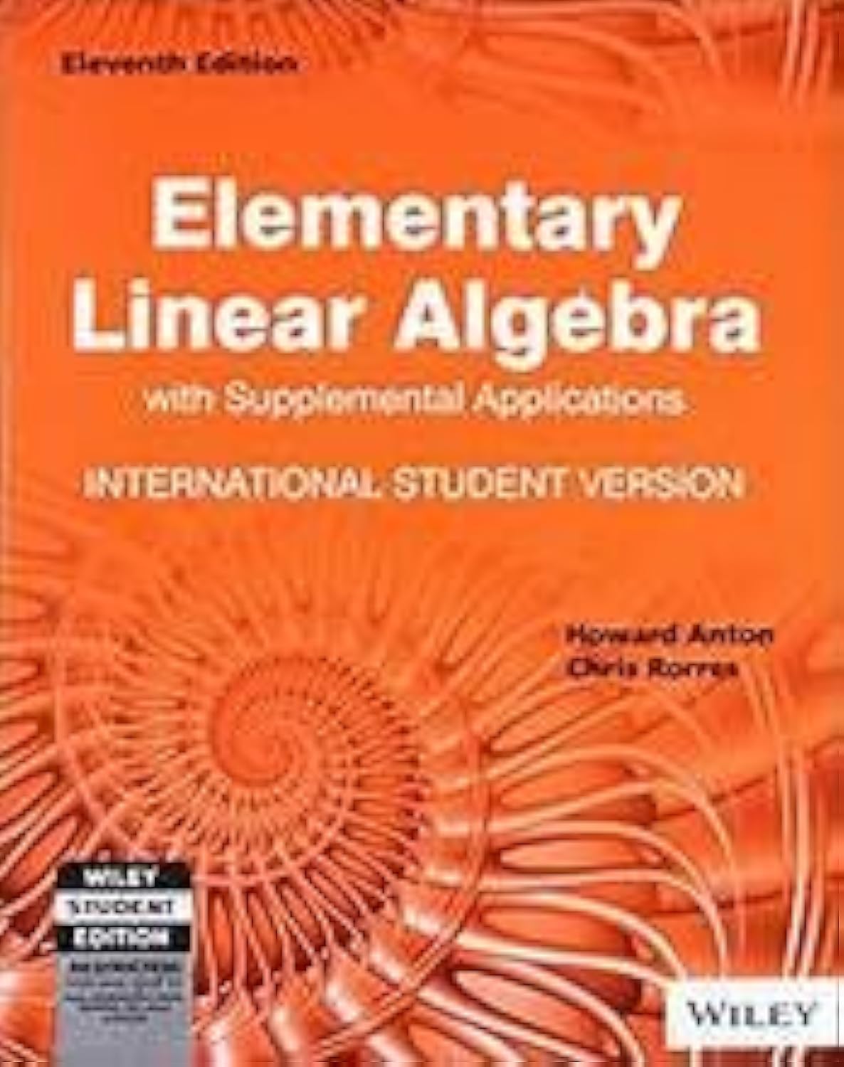 Elementary Linear Algebra with Supplemental Applications, 11ed, ISV | IM | BS | e - Retail Maharaj