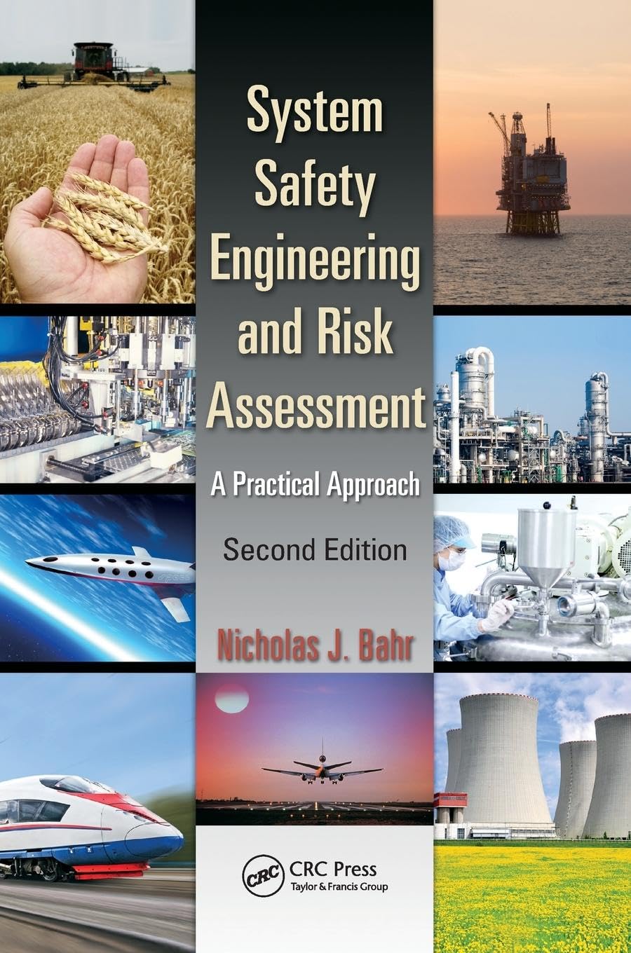 System Safety Engineering and Risk Assessment: A Practical Approach, Second Edition - Retail Maharaj