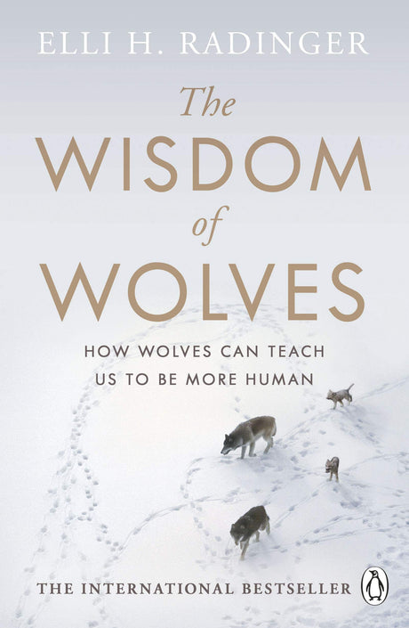 The Wisdom of Wolves - Retail Maharaj