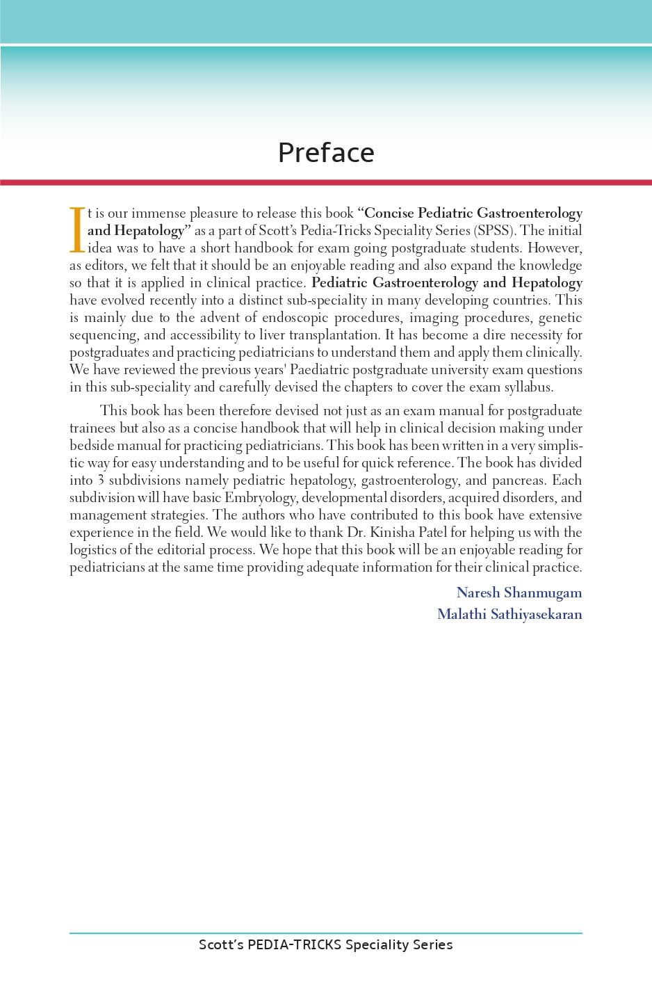 Scott's Pediatricks Specialty Series Concise Pediatric Gastroenterology and Hepatology