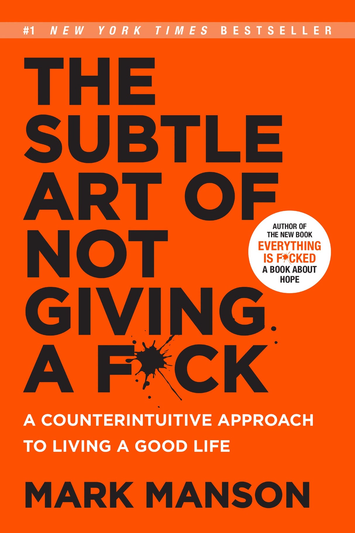 Harper Collins India The Subtle Art Of Not Giving A F*ck A Counterintuitive Approach To Living A Good Life - Retail Maharaj