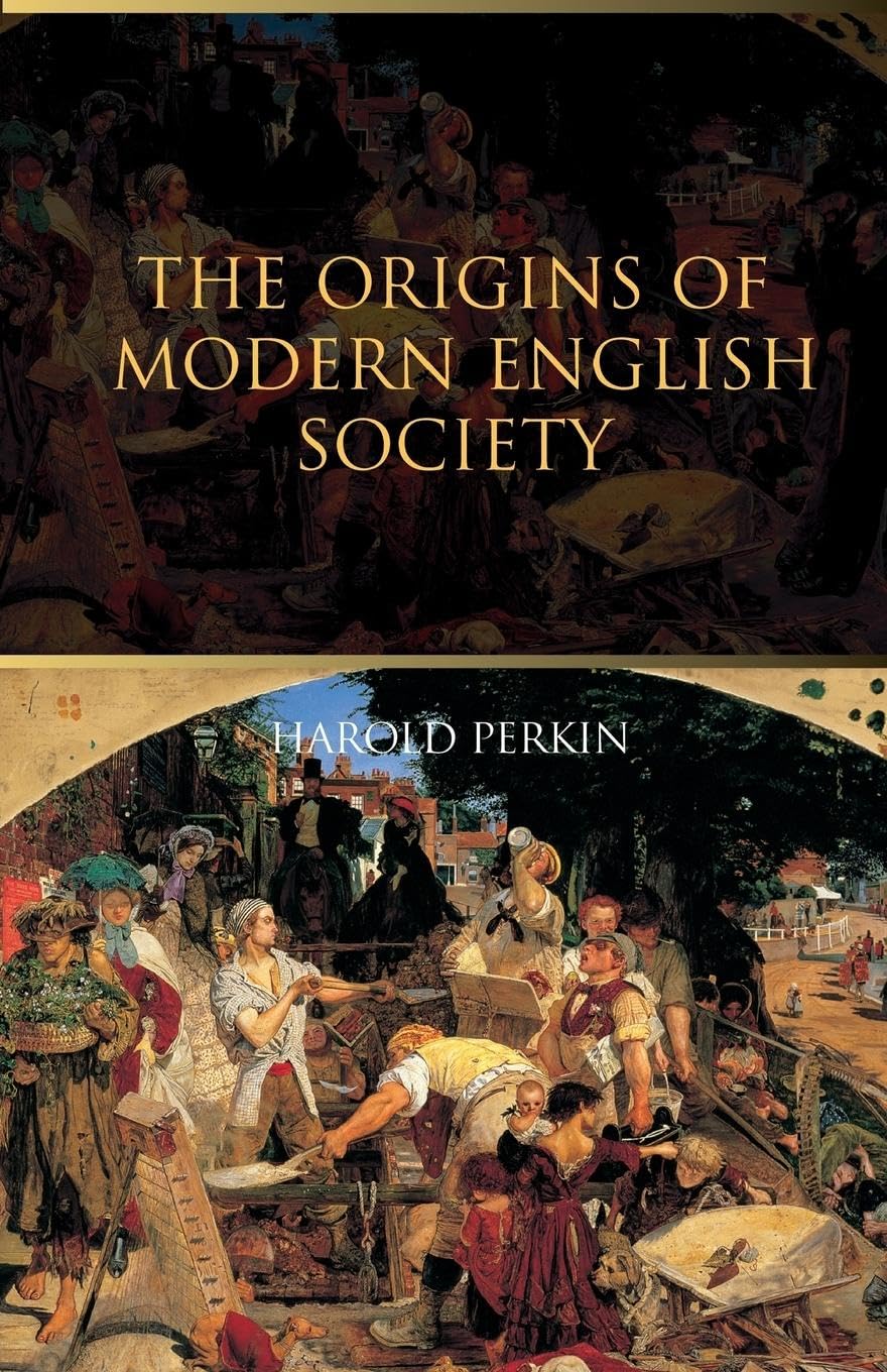 The Origins of Modern English Society - Retail Maharaj