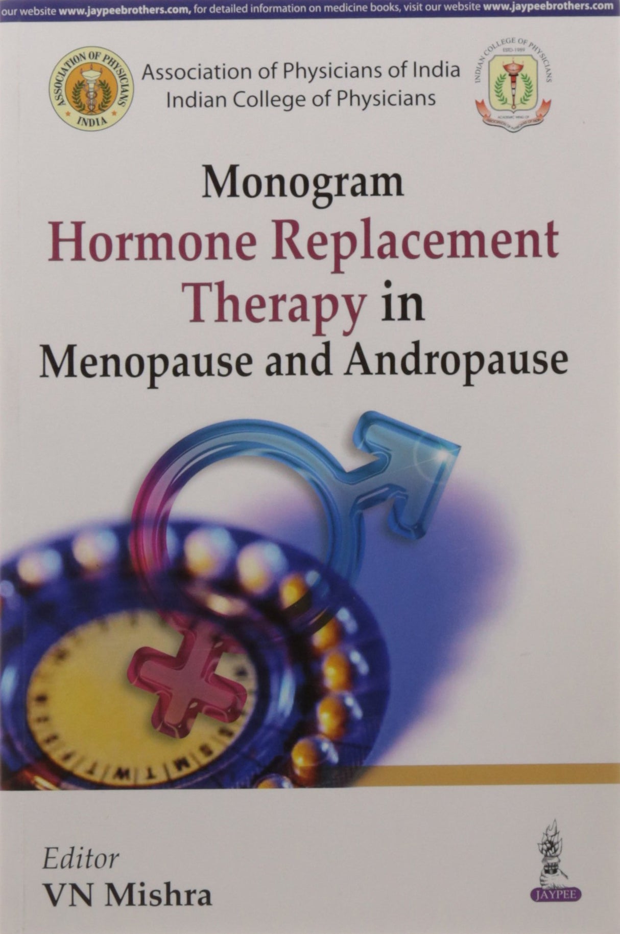 Monogram on Hormone Replacement Therapy (HRT) in Menopause and Andropause