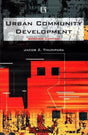 Urban Community Development: Second Edition - Retail Maharaj
