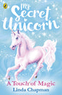 My Secret Unicorn: A Touch of Magic (Book 8) (My Secret Unicorn, 8) - Retail Maharaj